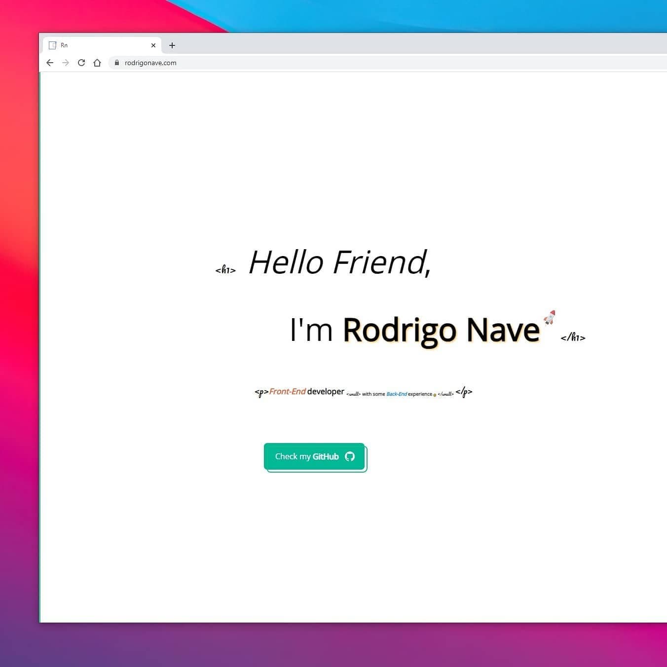 Rodrigo’s 2021 website greeting: Hello Friend, I’m Rodrigo Nave